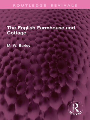 cover image of The English Farmhouse and Cottage